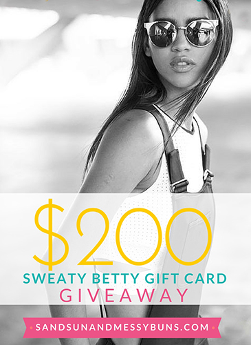 Giveaway 200 Sweaty Betty T Card Sand Sun And Messy Buns