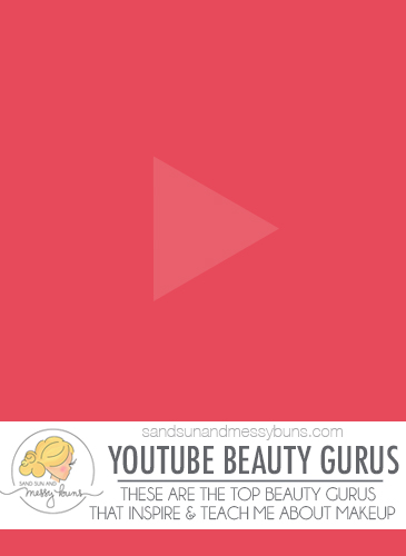 5 YouTube beauty gurus that inspire me and have taught me how to apply makeup.