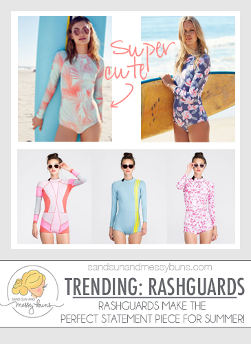 Rashguards are IN for 2017 and there are some really cute options!