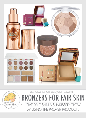 The best bronzer for pale skin...these products were made to give fair skin a healthy, sunkissed glow