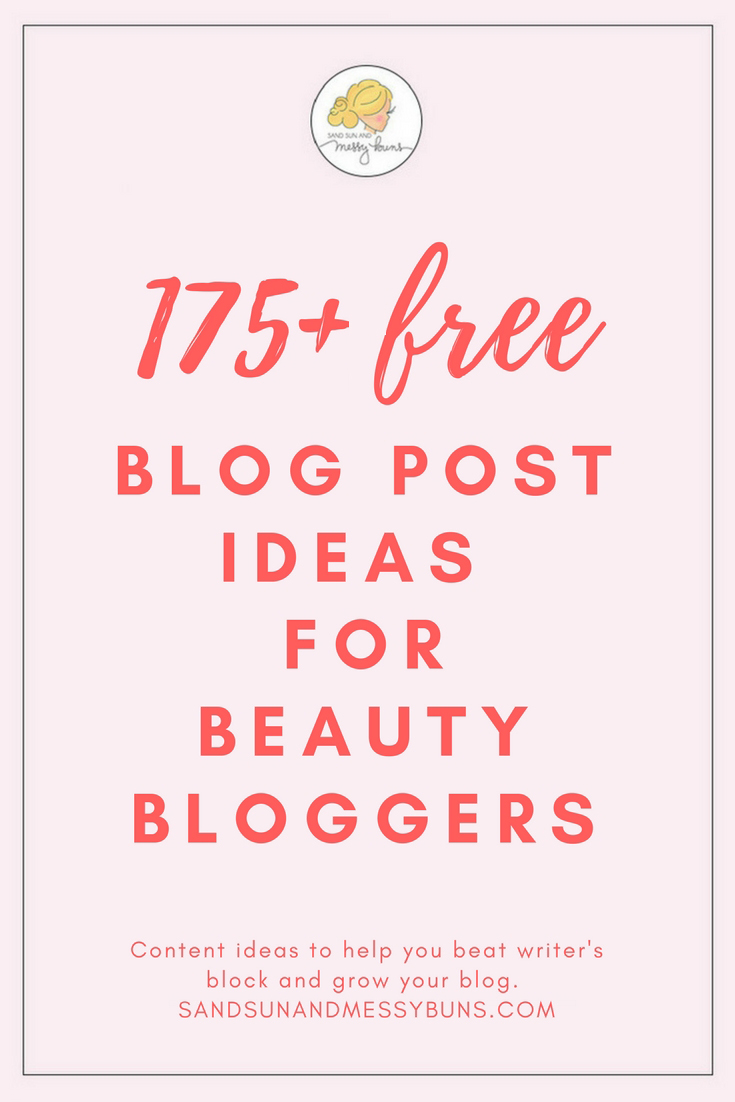 Solid pink background with a logo of a girl's profile with her hair in a messy bun. The text overlay reads 175+ Free Blog Post Ideas for Beauty Bloggers.